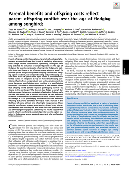 Parental Benefits and Offspring Costs Reflect Parent–Offspring Conflict Over the Age of Fledging Among Songbirds