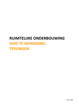 Ruimtelijke Onderbouwing Huis Te Warmond, Teylingen