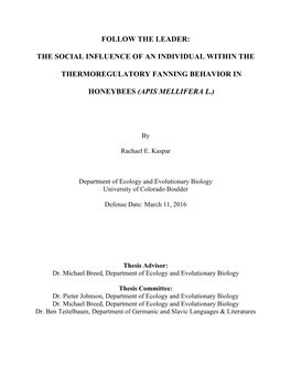 Follow the Leader: the Social Influence of an Individual Within the Thermoregulatory Fanning Behavior in Honeybees (Apis Mellifera L.)