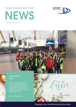 Leigh Academies Trust NEWS Easter 2020 | Issue 17