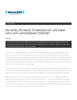 Xm Satellite Radio to Broadcast Live Farm Aid's 20Th Anniversary Concert