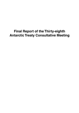 Final Report of the Thirty-Eighth Antarctic Treaty Consultative Meeting