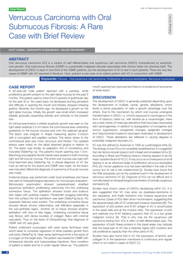 Verrucous Carcinoma with Oral Submucous Fibrosis: a Rare Case with Brief Review Pathology Section