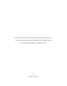 Structural Styles of the Niobrara Formation: a Study of Kansas and Colorado Outcrops Using an Unmanned Aerial Vehicle (Uav)