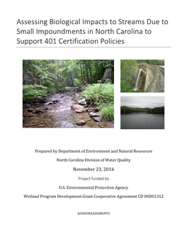 Assessing Biological Impacts to Streams Due to Small Impoundments in North Carolina to Support 401 Certification Policies