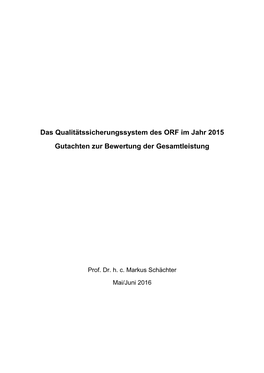 Das Qualitätssicherungssystem Des ORF Im Jahr 2015 Gutachten Zur Bewertung Der Gesamtleistung