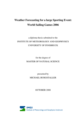 Weather Forecasting for a Large Sporting Event World Sailing