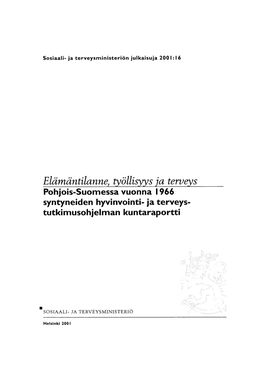 Mitä Kuuluu Pohjois-Suomen Kolmikymppisille