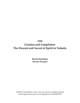 OM — Creation and Completion: the Descent and Ascent of Spirit In