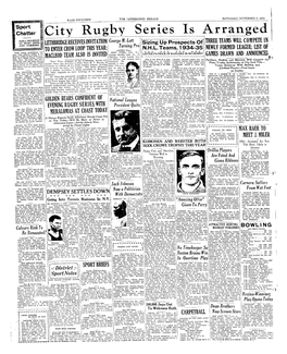 City Rugby Series Is Arranged DAHA ROUNDUP George M.Lott of SPORT NEWS LETHBR1DGERECE1VES INVITATION Sizing up Prospects of THREE TEAMS WILL COMPETE in and COMMENT