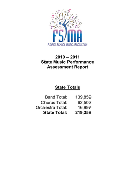 2010 – 2011 State Music Performance Assessment Report State Totals