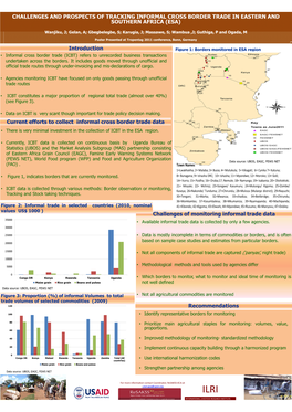 CHALLENGES and PROSPECTS of TRACKING INFORMAL CROSS BORDER TRADE in EASTERN and SOUTHERN AFRICA (ESA) Current Efforts to Collect