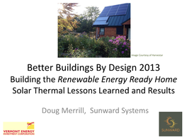 Passive House Alliance Lessons Learned on Solar Hot Water Heating