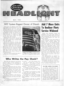 Service Widened the System in 1951, the Central Set a New Record for the Number of Diesels Seven More Beeliners (Diesel Rail It Has Received in a Single Year