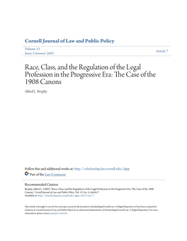 Race, Class, and the Regulation of the Legal Profession in the Progressive Era: the Ac Se of the 1908 Canons Alfred L