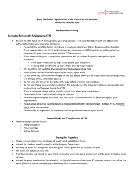 Atrial Fibrillation Cryoablation at the Gates Vascular Institute What You Should Know Pre-Procedure Testing Computed Tomography