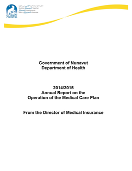 2014-2015 Annual Report on the Operation of the Medical Care Plan