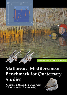 Mallorca: a Mediterranean Benchmark for Quaternary Studies A
