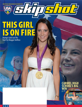 This Girl Is on Fire Olympic Gold Just the Start for Maggie Steffens