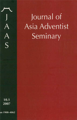 Journal of Asia Adventist Seminary for 2007