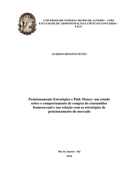 Posicionamento Estratégico E Pink Money: Um Estudo Sobre O Comportamento De Compra Do Consumidor Homossexual E Sua Relação Co