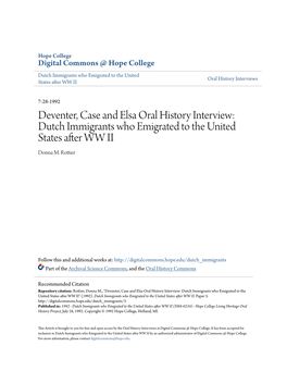 Deventer, Case and Elsa Oral History Interview: Dutch Immigrants Who Emigrated to the United States After WW II Donna M