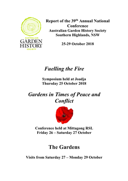Fuelling the Fire Gardens in Times of Peace and Conflict the Gardens