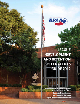 League Development and Retention Best Practices Guide 2012