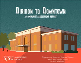 Diridon to Downtown a Community Assessment Report