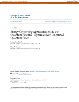Energy Conserving Approximations to the Quantum Potential