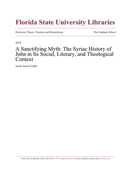 A Sanctifying Myth: the Syriac History of John in Its Social, Literary, and Theological Context Jacob Aaron Lollar