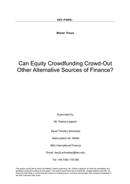 Can Equity Crowdfunding Crowd-Out Other Alternative Sources of Finance?
