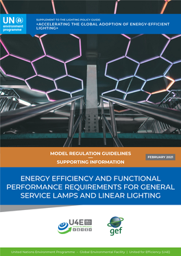 Energy Efficiency and Functional Performance Requirements for General Service Lamps and Linear Lighting
