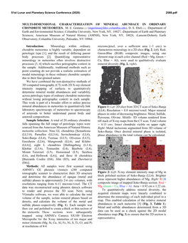 MULTI-DIMENSIONAL CHARACTERIZATION of MINERAL ABUNDACE in ORDINARY CHONDRITE METEORITES. M. E. Gemma1,2,3 (Mgemma@Ldeo.Columbia.Edu), D