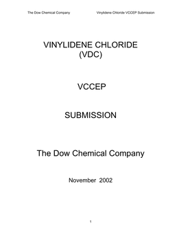 Applications of Vinylidene Chloride