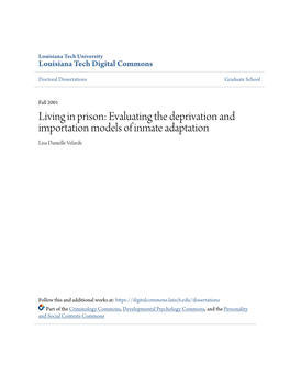 Living in Prison: Evaluating the Deprivation and Importation Models of Inmate Adaptation Lisa Danielle Velarde