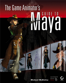 The Game Animator's Guide to Maya.Pdf