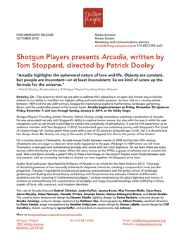 Shotgun Players Presents Arcadia, Written by Tom Stoppard, Directed by Patrick Dooley “Arcadia Highlights the Ephemeral Nature of Love and Life