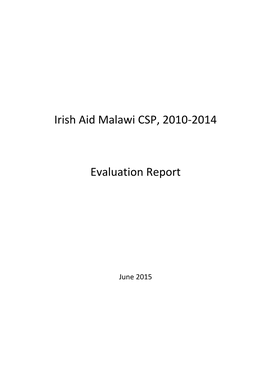 Irish Aid Malawi CSP, 2010-2014 Evaluation Report