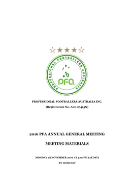 2016 Pfa Annual General Meeting Meeting Materials