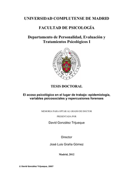 El Acoso Psicológico En El Lugar De Trabajo: Epidemiología, Variables Psicosociales Y Repercusiones Forenses