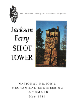 Jackson Ferry SHOT TOWER