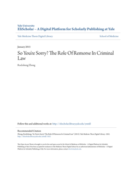 So You're Sorry? the Role of Remorse in Criminal Law Rocksheng Zhong