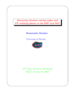 ' & $ % Measuring Sfermion Mixing Angles and CP Violating Phases At