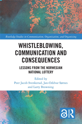 Whistleblowing, Communication and Consequences