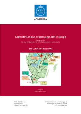 Kapacitetsanalys Av Järnvägsnätet I Sverige, Delrapport 3, Förslag Till