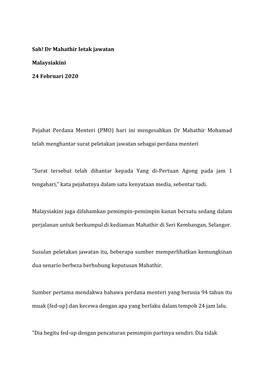 Sah! Dr Mahathir Letak Jawatan Malaysiakini 24 Februari 2020