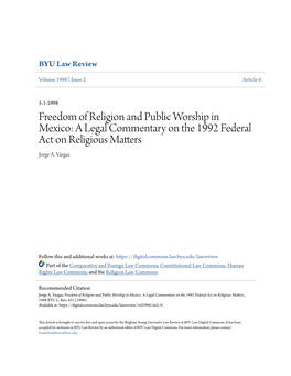 Freedom of Religion and Public Worship in Mexico: a Legal Commentary on the 1992 Federal Act on Religious Matters Jorge A