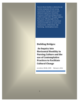 An Inquiry Into Horizontal Hostility in Nursing Culture and the Use of Contemplative Practices to Facilitate Cultural Change