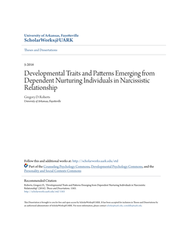 Developmental Traits and Patterns Emerging from Dependent Nurturing Individuals in Narcissistic Relationship Gregory D